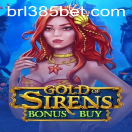Discover GoldofSirensBonusBuy at 385bet.COM: A Journey into Mythical Gaming