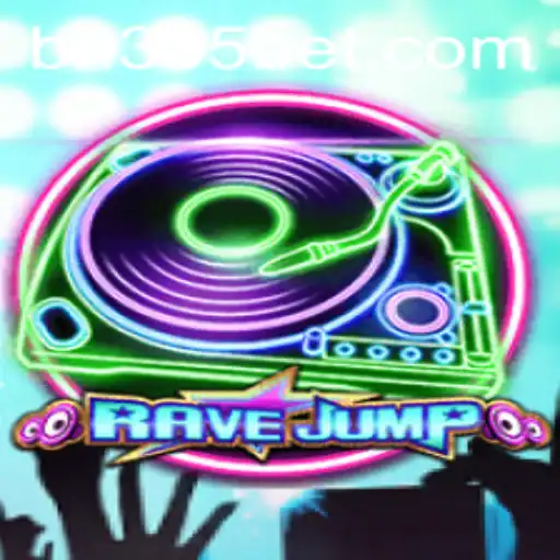 Unleashing Excitement: Dive into the World of RaveJump on 385bet.COM